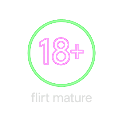 FLIRT MATURE